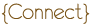 Connect